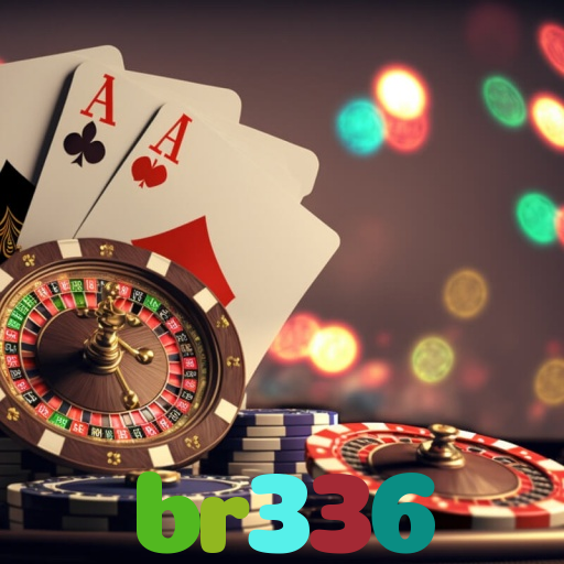 br336：Jogue poker, aposte no futebol e ganhe em grandes jogos de cassino!