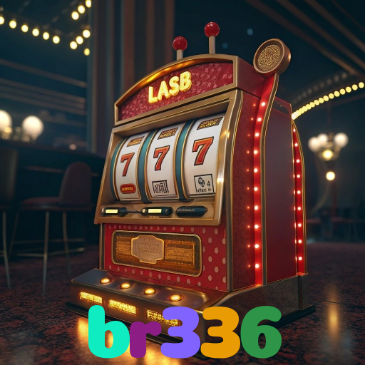 br336：Aposte nas melhores slots e conquiste prêmios como nunca!